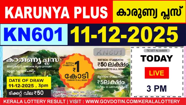 Kerala Lottery Result of Today Karunya Plus (KN-601) 11.12.2025