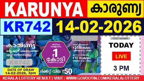 Kerala Lottery Result of Today Karunya (KR-742) 14.02.2026